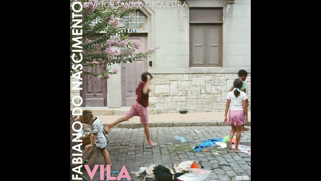 Vila - Fabiano do Nascimento