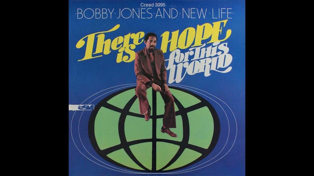  - Bobby Jones and New Life 