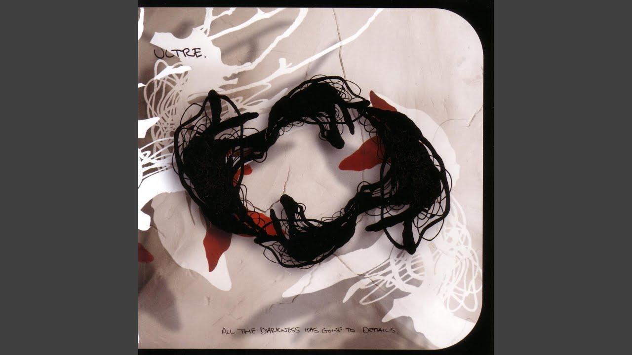 All The Darkness Has Gone To Details - Ultre