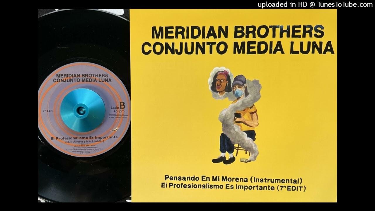 Do The 45! Vol. 892 - Meridian Brothers Conjunto Media Luna