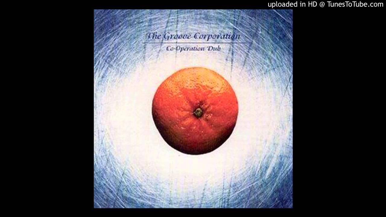 Co-Operation Dub - Groove Corporation, The