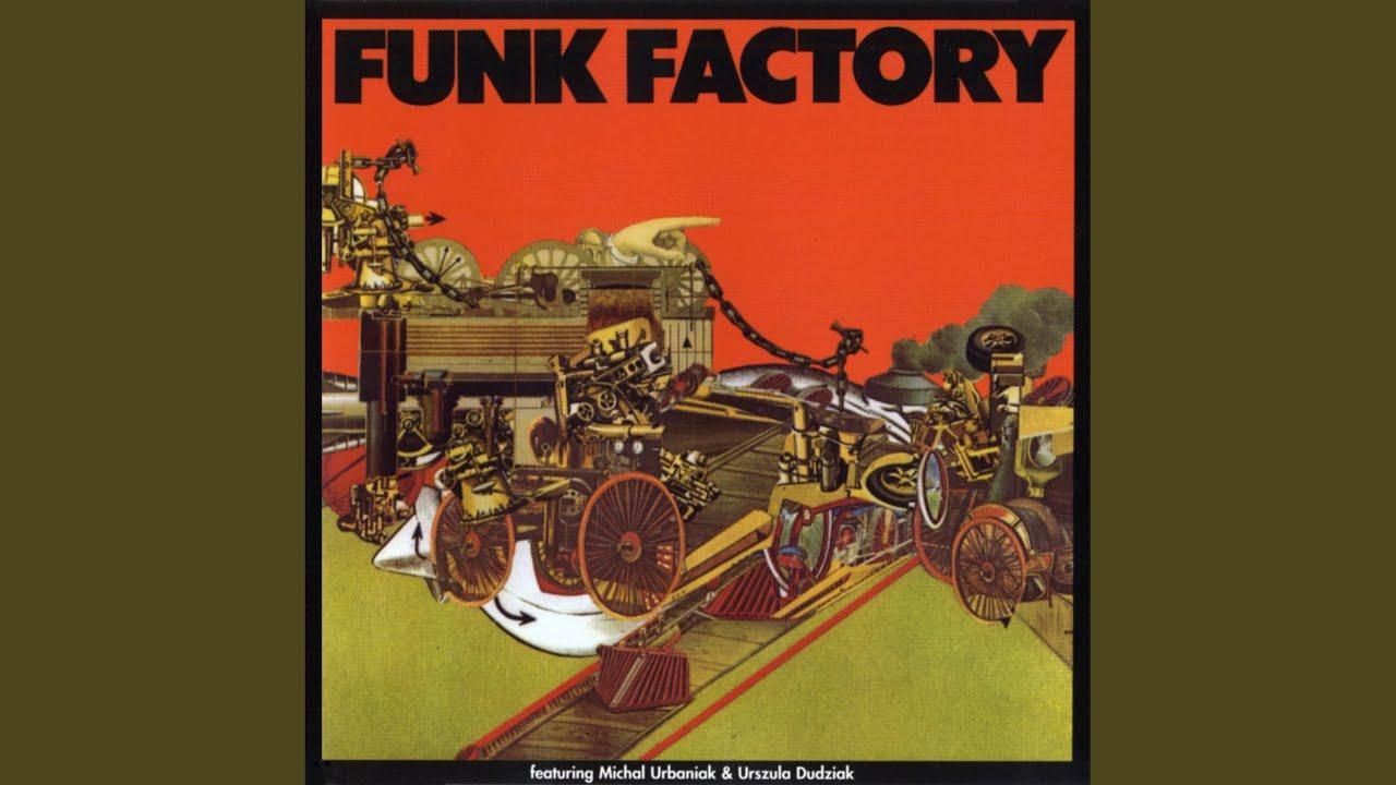 Funk Factory - Funk Factory - Michael Urbaniak