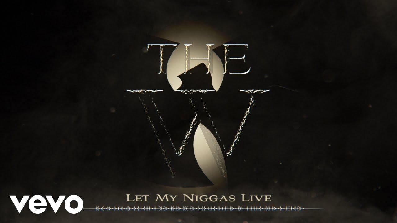 The W - Wu Tang Clan