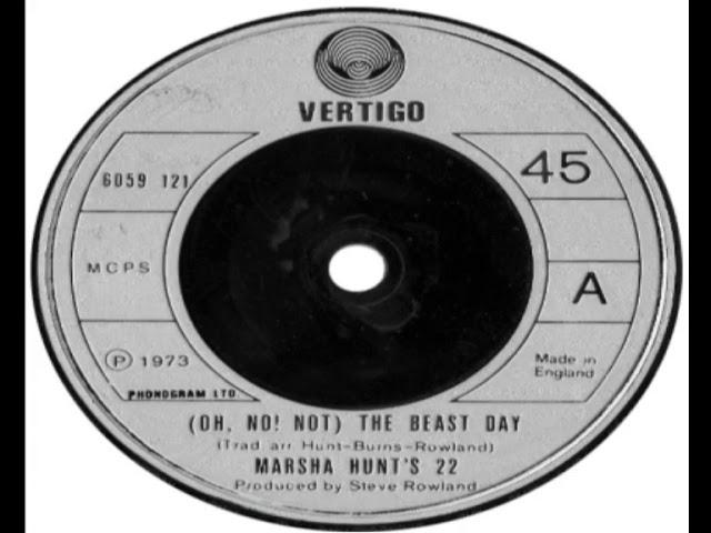 7" - Marsha Hunt's 22