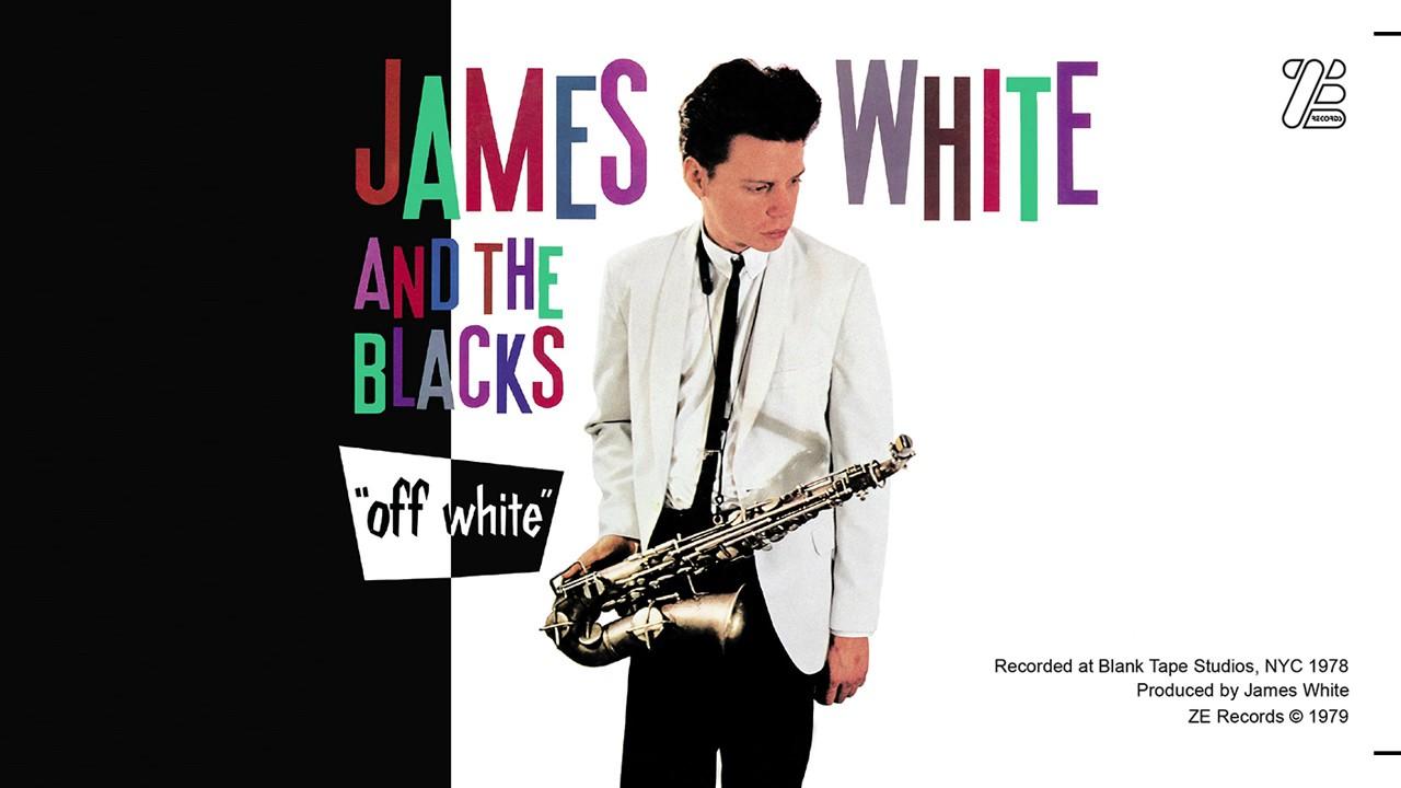 Unknown album (13/05/2026 08:11:56) - James White and the Blacks