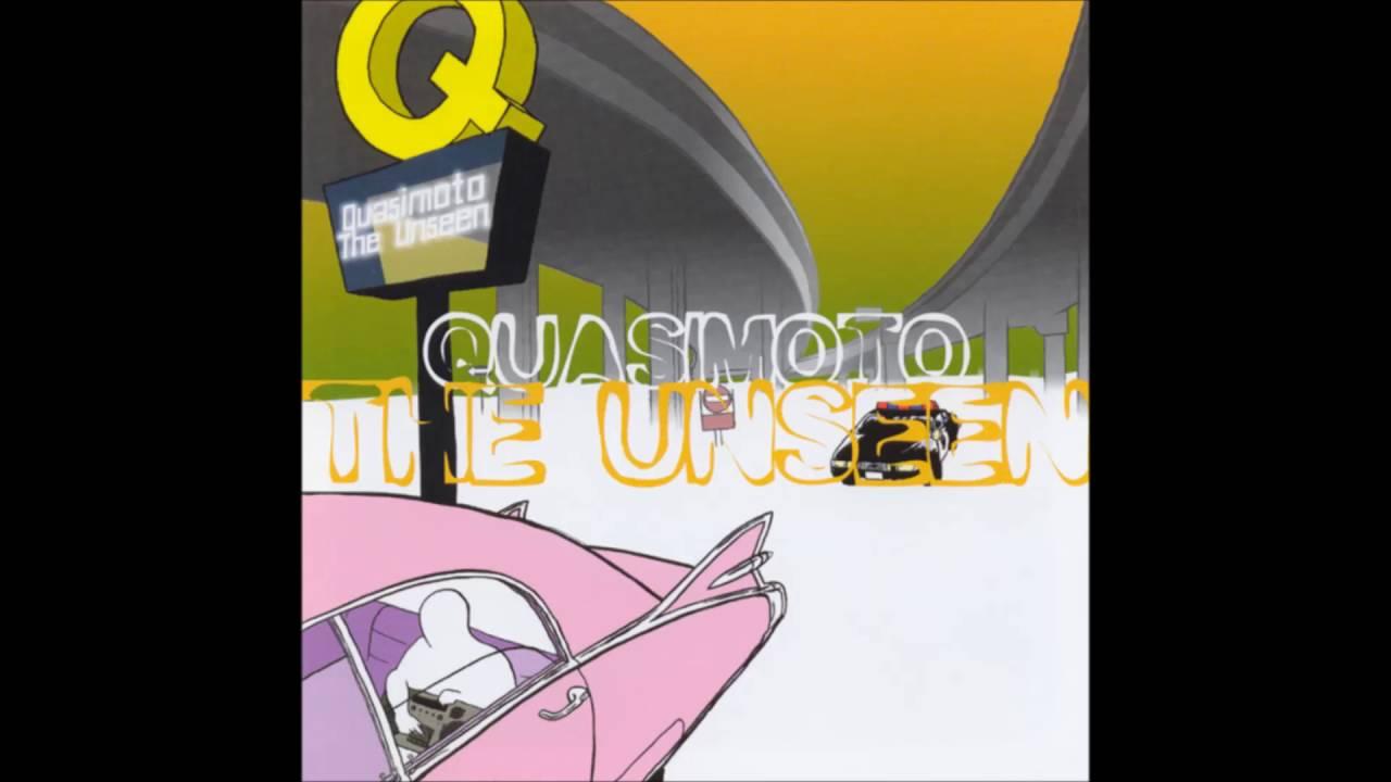 The Unseen - Quasimoto feat. Mr. Herb