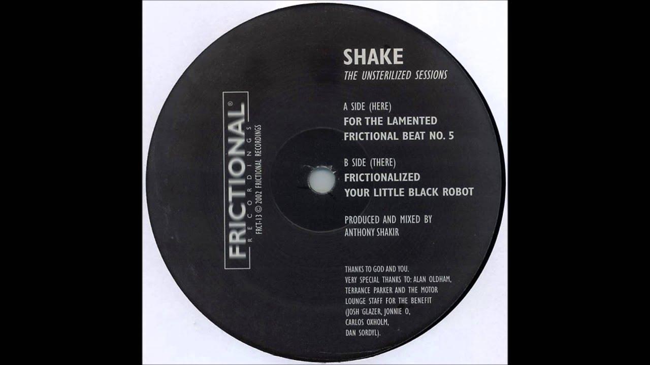 The Unsterilized Sessions - Shake