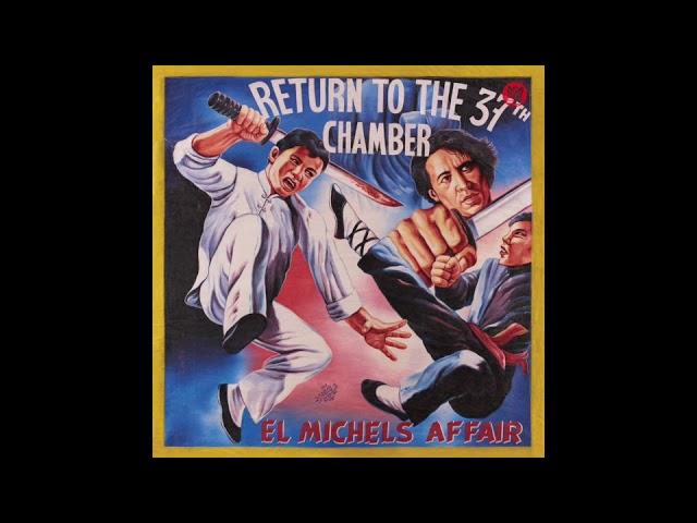  - EL MICHELS AFFAIR