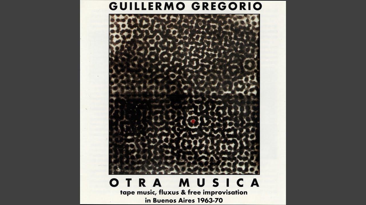 Otra musica - Guillermo Gregorio