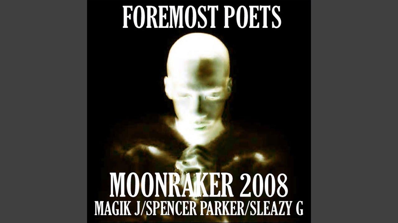 Moonraker - Foremost Poets