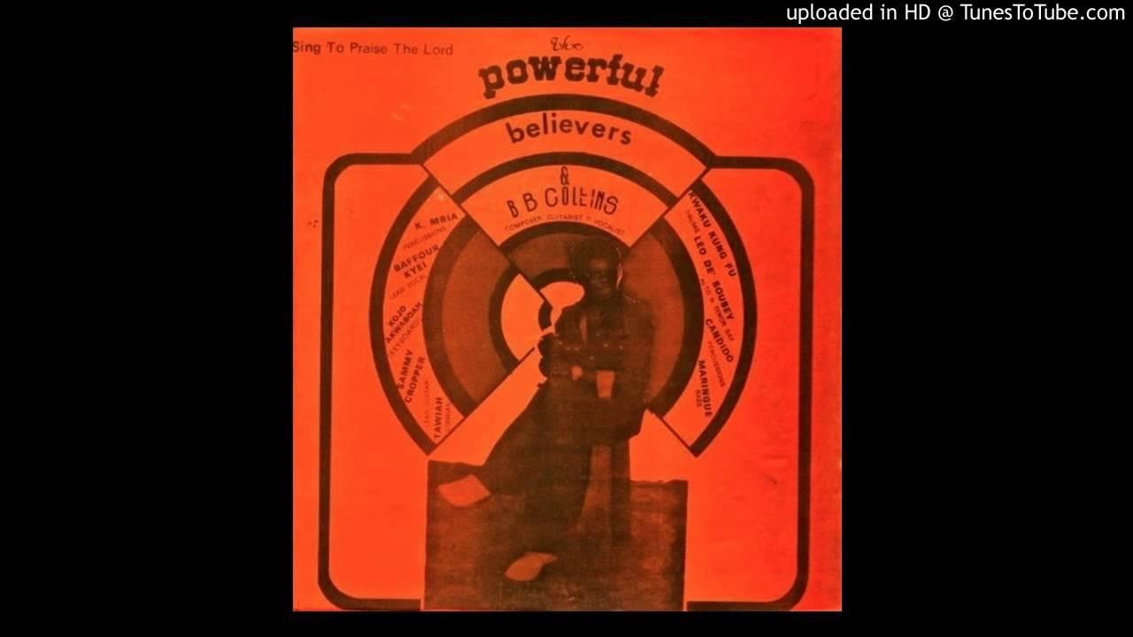  - BB COLLINS & THE POWERFUL BELIEVERS