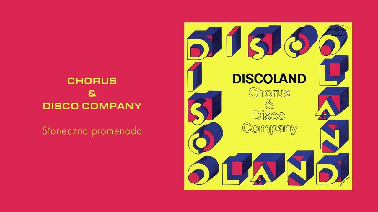 Discoland - Chorus & Disco Company