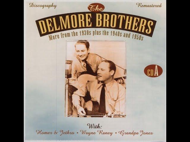  - Delmore Brothers