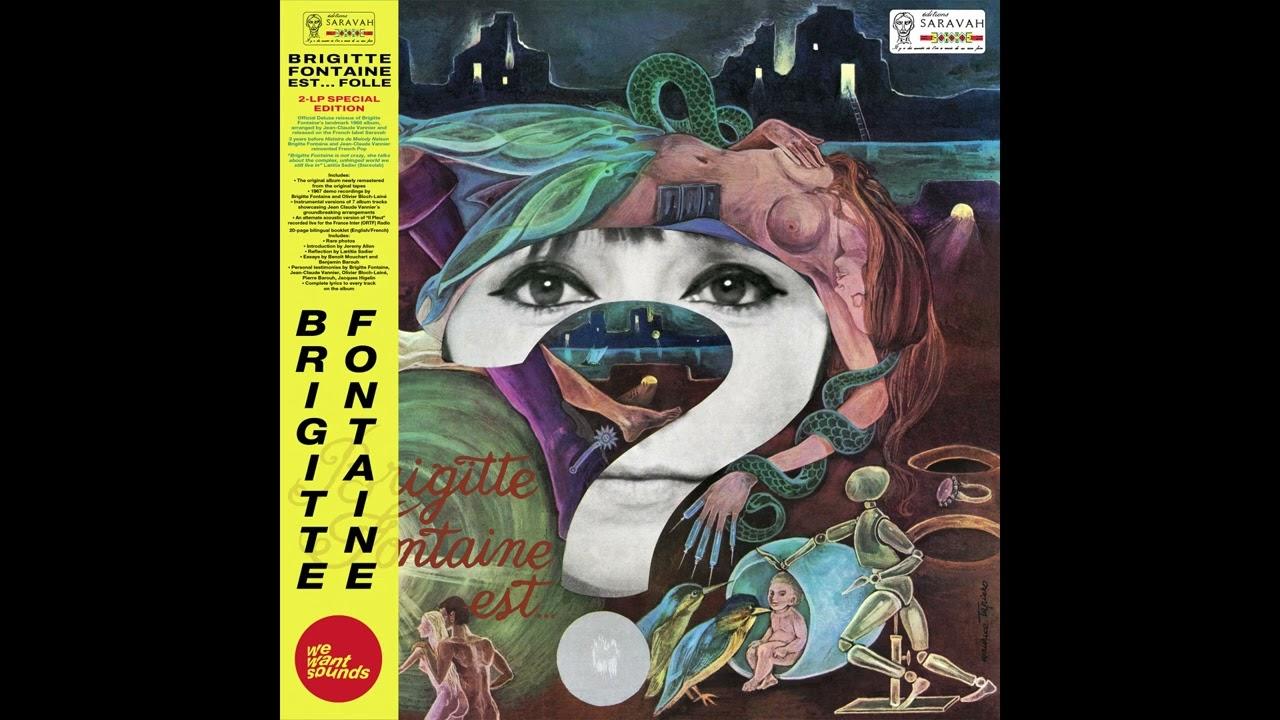 Brigitte Fontaine Est Folle - Brigitte Fontaine