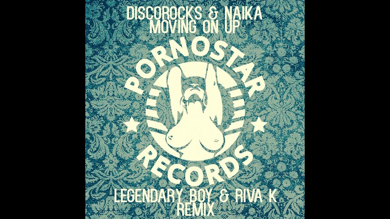 Moving on Up (Legendary Boy & Liva K) - DiscoRocks, Naika