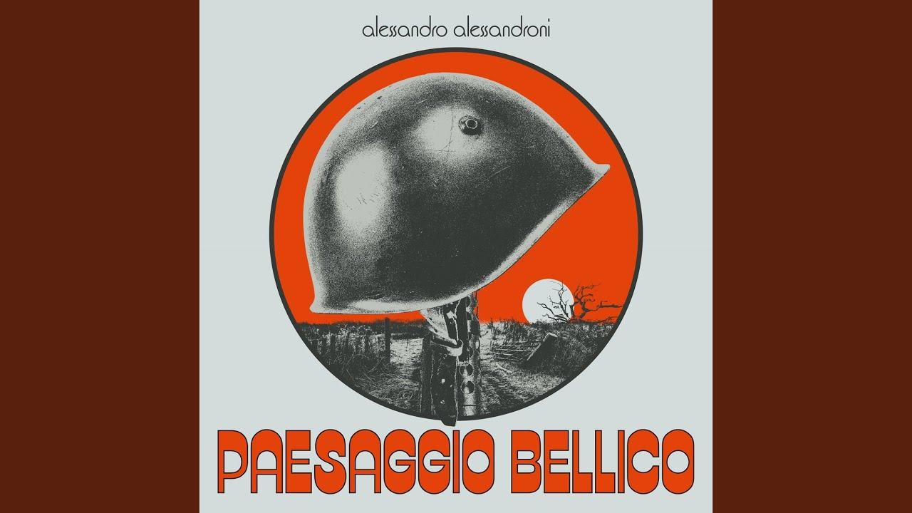 Paesaggio Bellico - Alessandro Alessandroni
