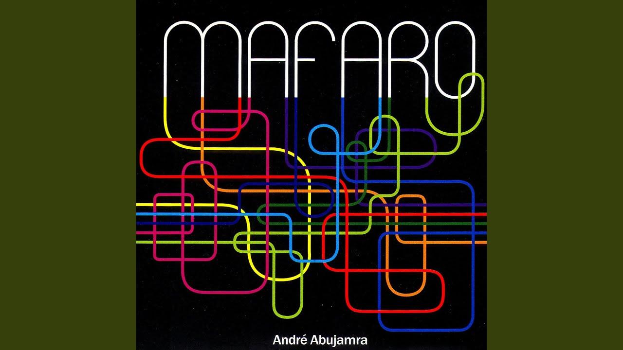Mafaro - André Abujamra
