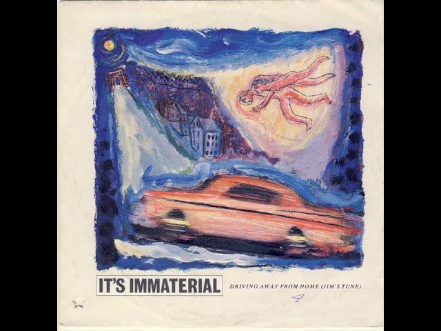  - It's Immaterial