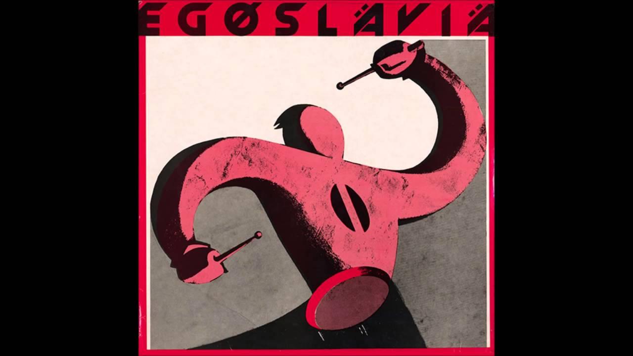 Egoslavia - Egoslavia