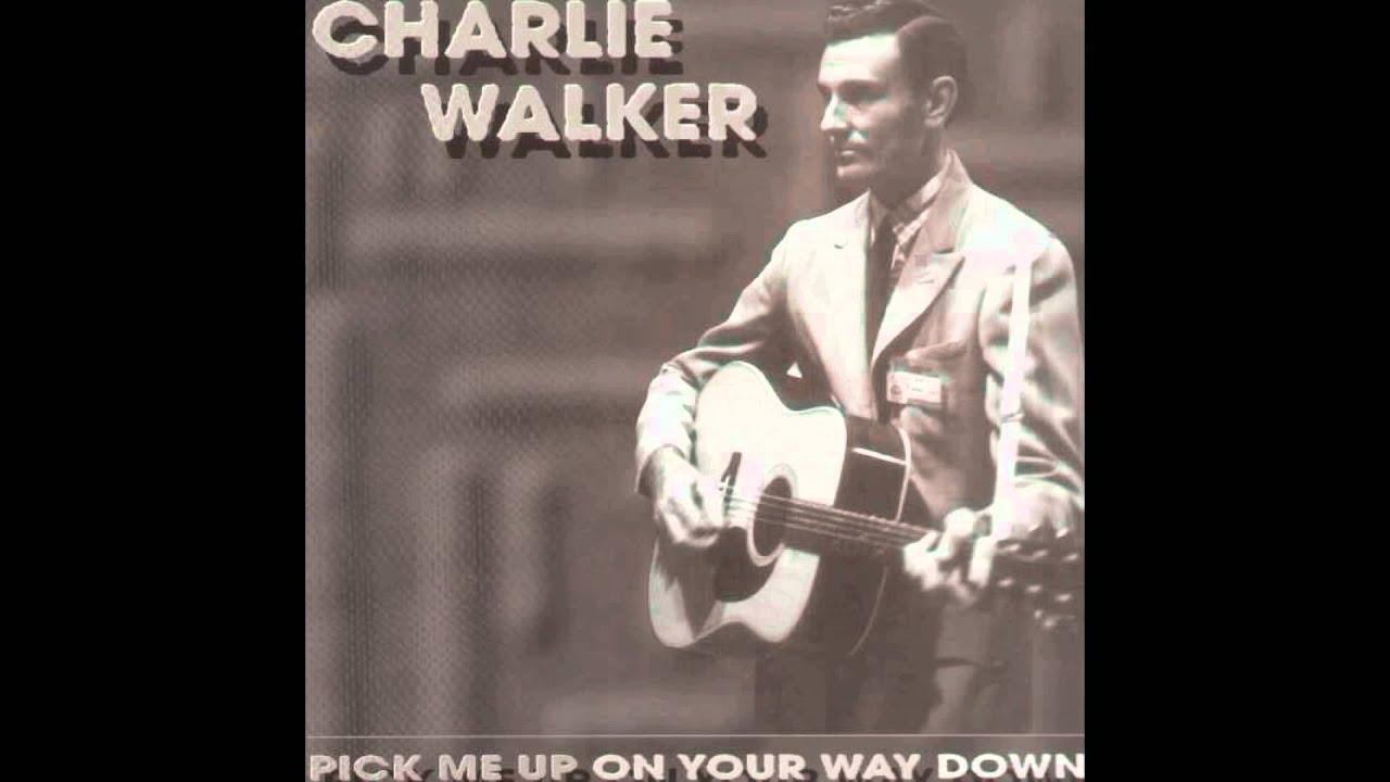  - Charlie Walker