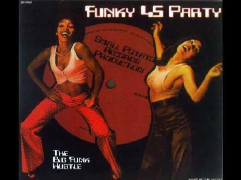The Big Funk Hustle - Chuck Carbot