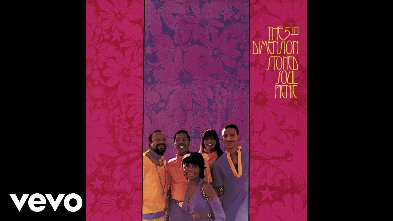 Stoned Soul Picnic - The 5th Dimension