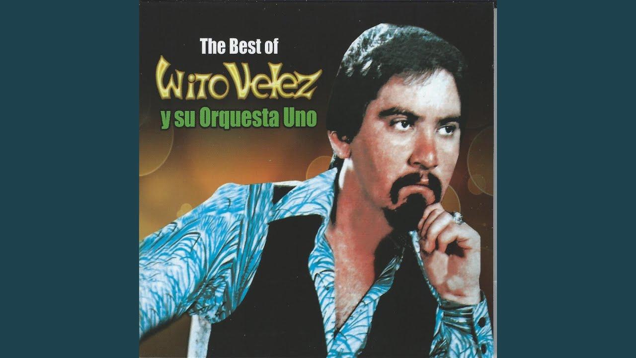  - Wito Velez y Su Orquesta Uno
