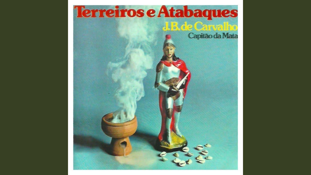 São Jorge, O Rei do Terreiro - J.B. de Carvalho
