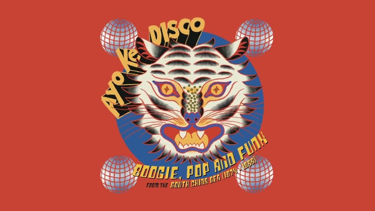 Ayo Ke Disco: Boogie, Pop & Funk From The South China Sea (1974-88) - Pongsri Woranuch