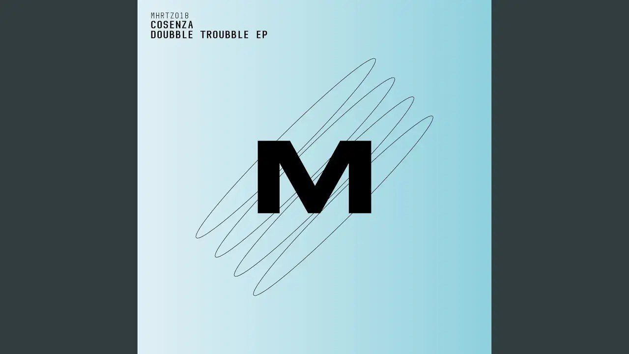 Doubble Troubble EP - Cosenza