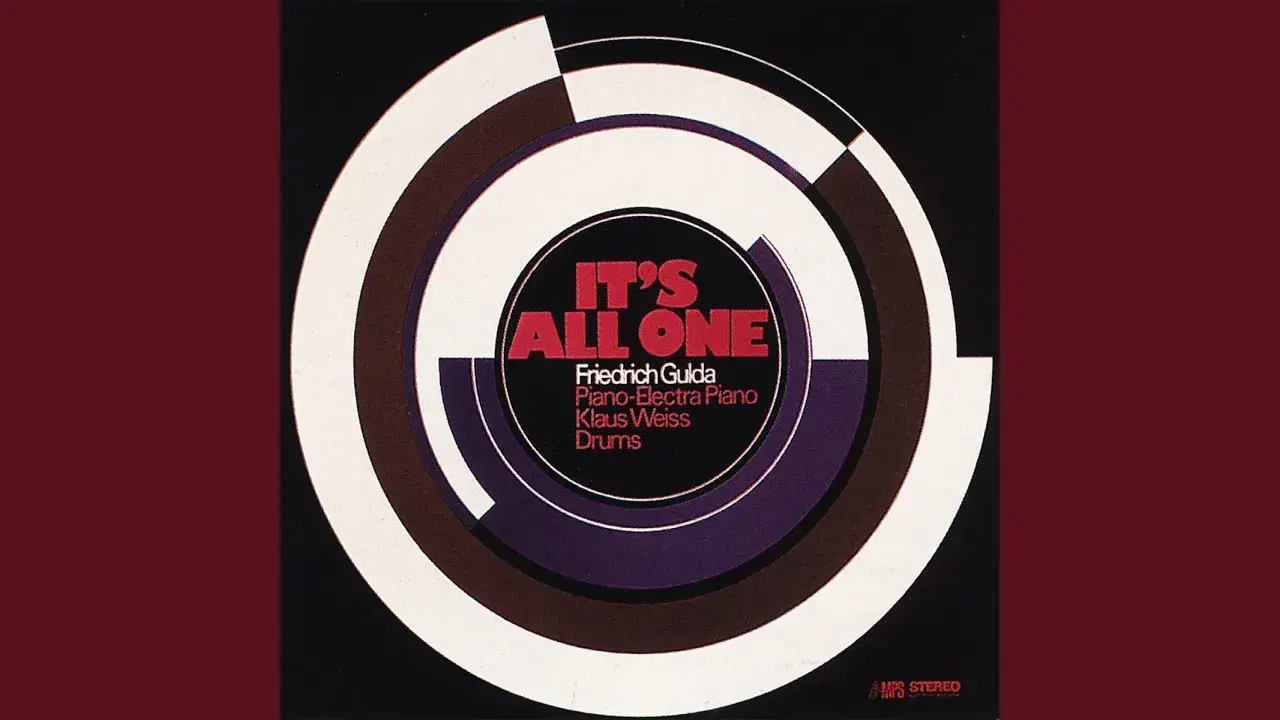 It's All One - Friedrich Gulda