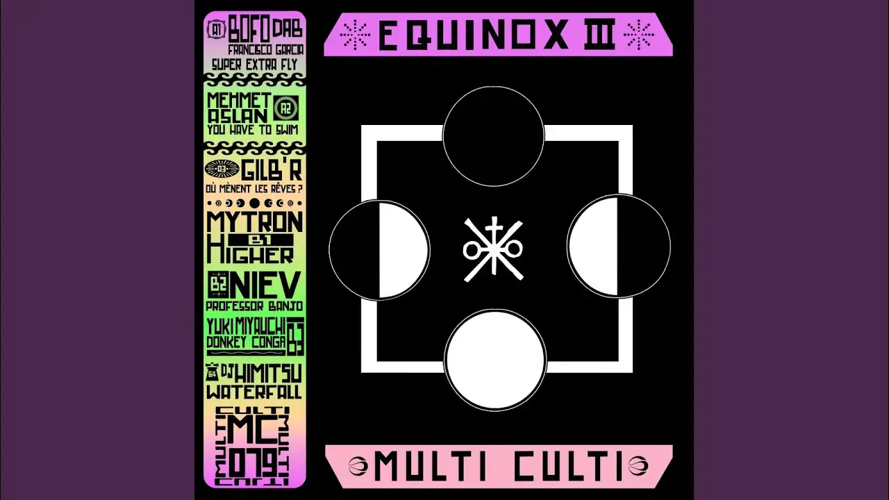 Multi Culti Equinox III - DJ Himitsu
