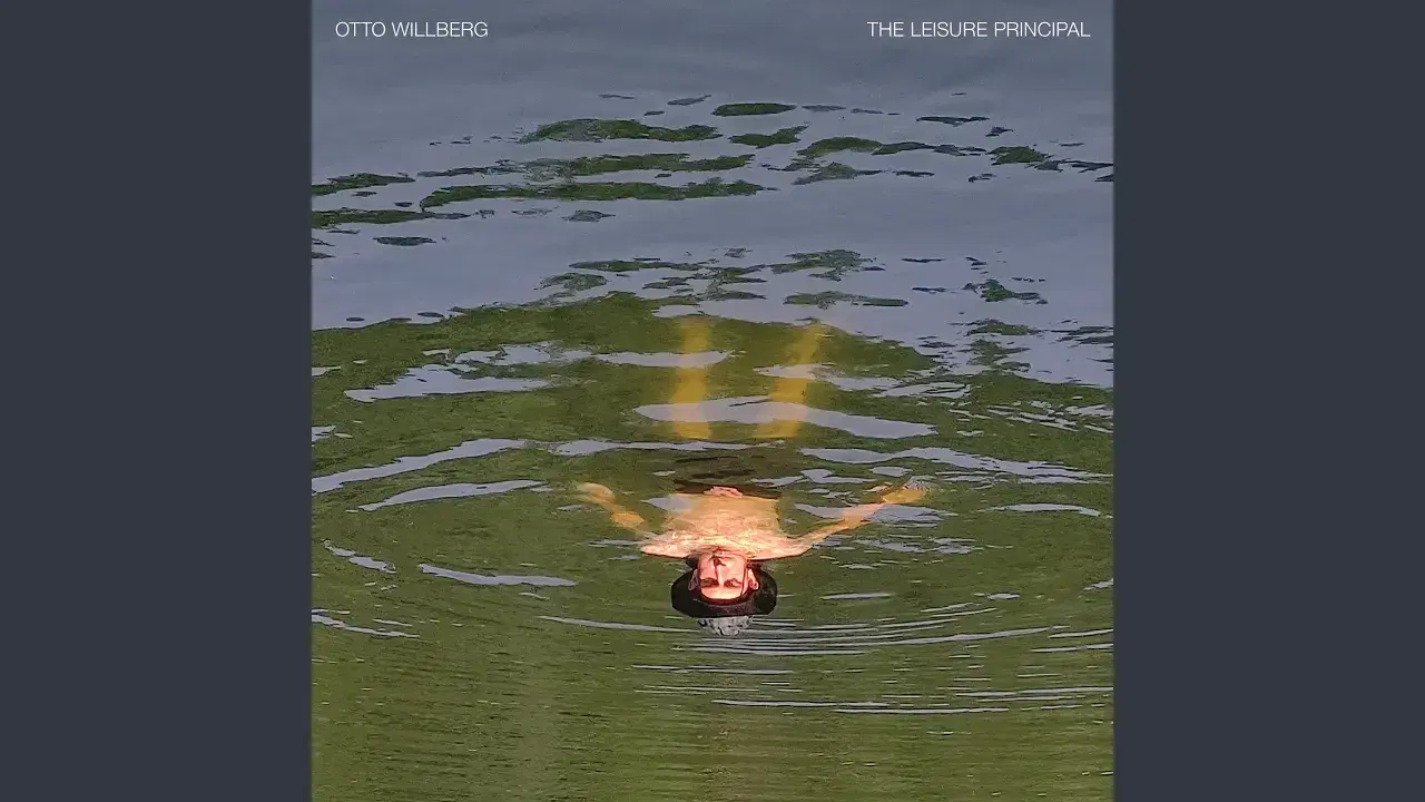 The Leisure Principle - Otto Willberg