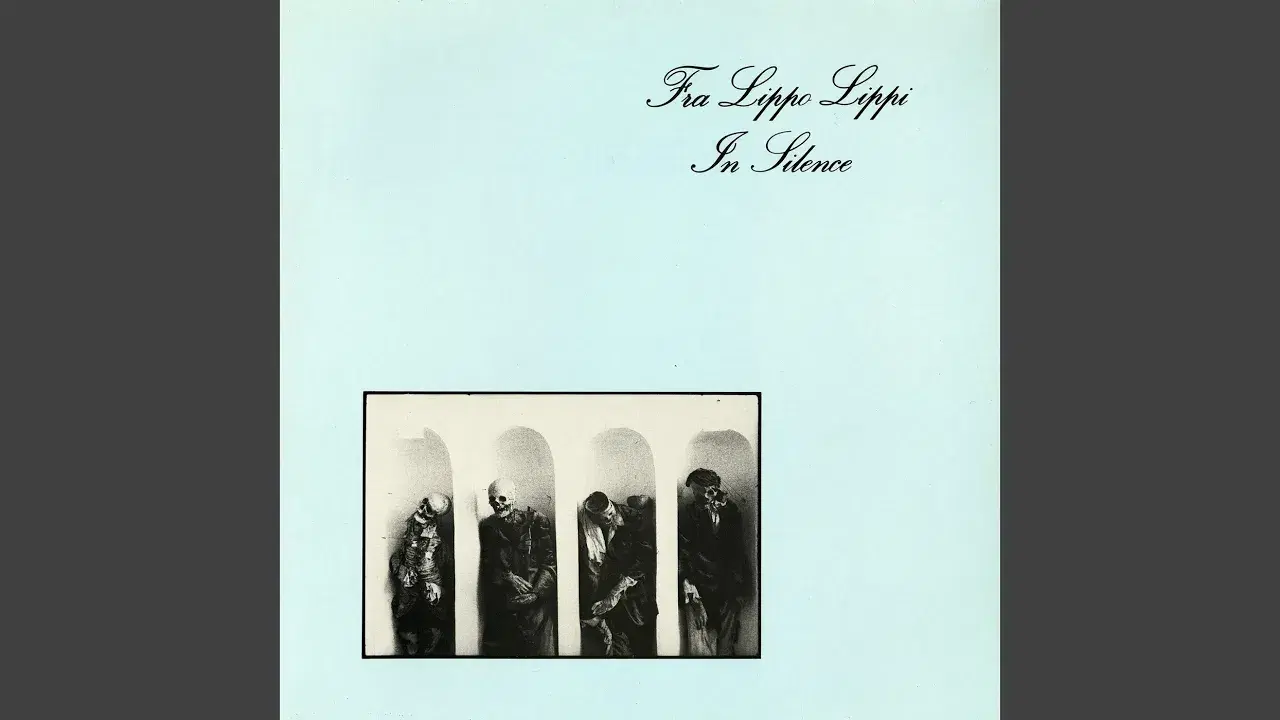 In Silence - Fra Lippo Lippi