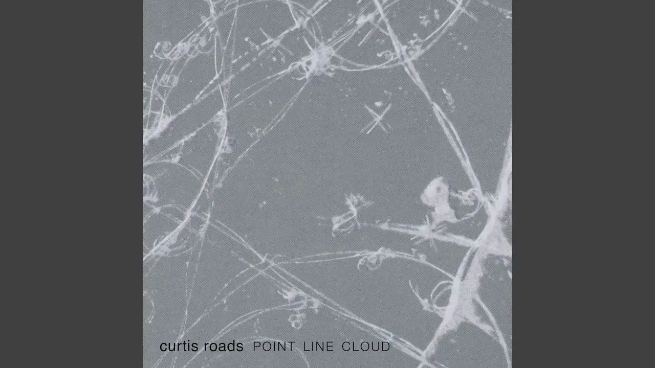 Point Line Cloud - Curtis Roads