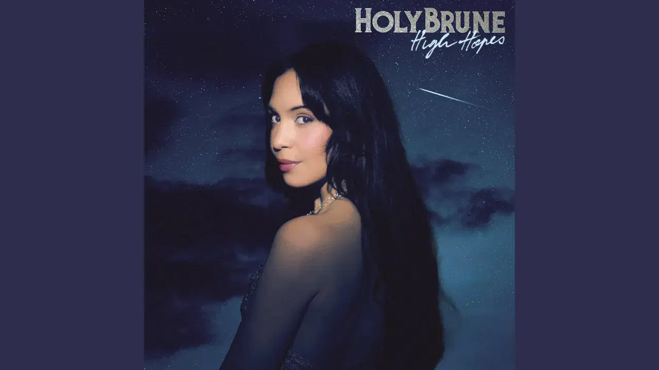 High Hopes - HolyBrune