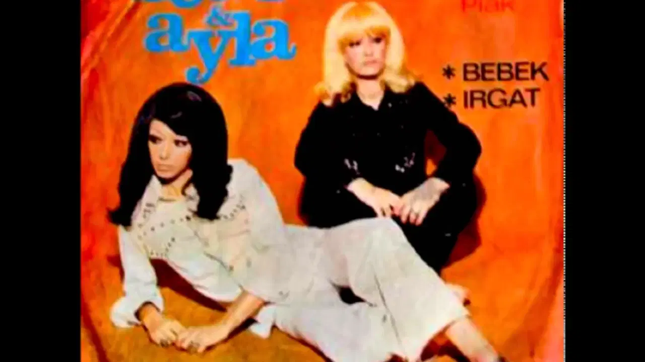 Turkish Freakout: Psych-Folk Singles 1969-1980 - Sevil & Ayla