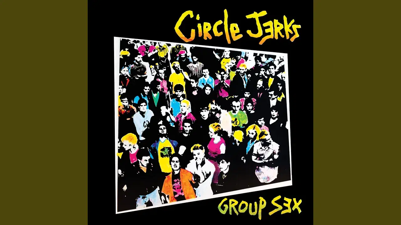 The Decline of Western Civilization - Circle Jerks