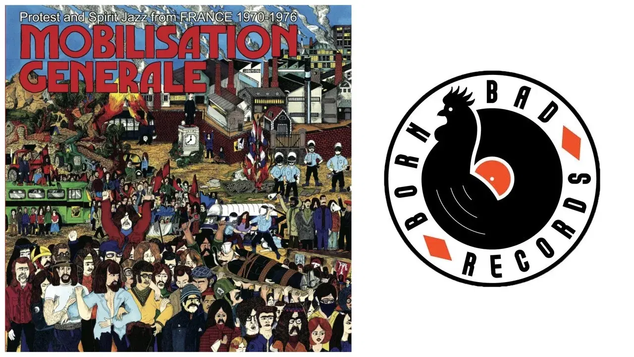 Mobilisation Generale: Protest And Spirit Jazz From France 1970-1976 - Beatrice Arnac