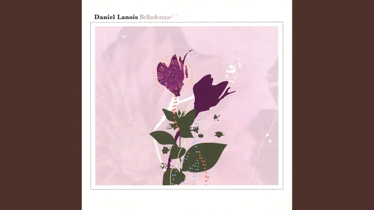 Belladonna - Daniel Lanois