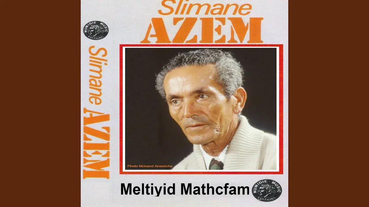  - Slimane Azem