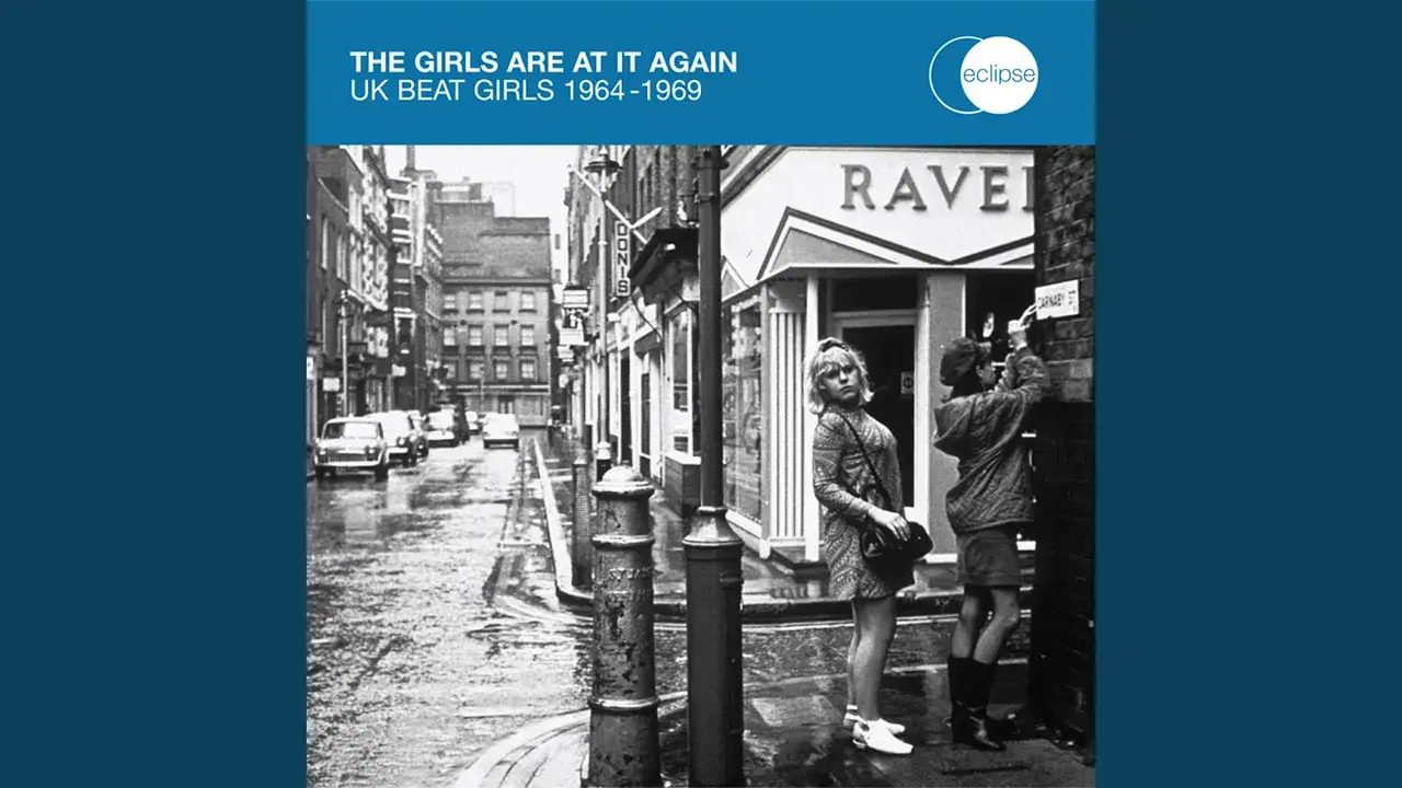 The Girls Are at It Again: UK Beat Girls 1964-1969 - Danielle