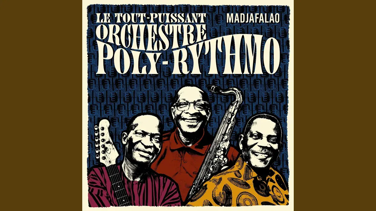 Madjafalao - Le Tout-Puissant Orchestre Poly-Rythmo