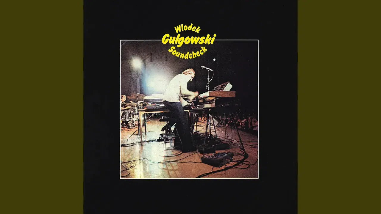 Soundcheck - Wlodek Gulgowski