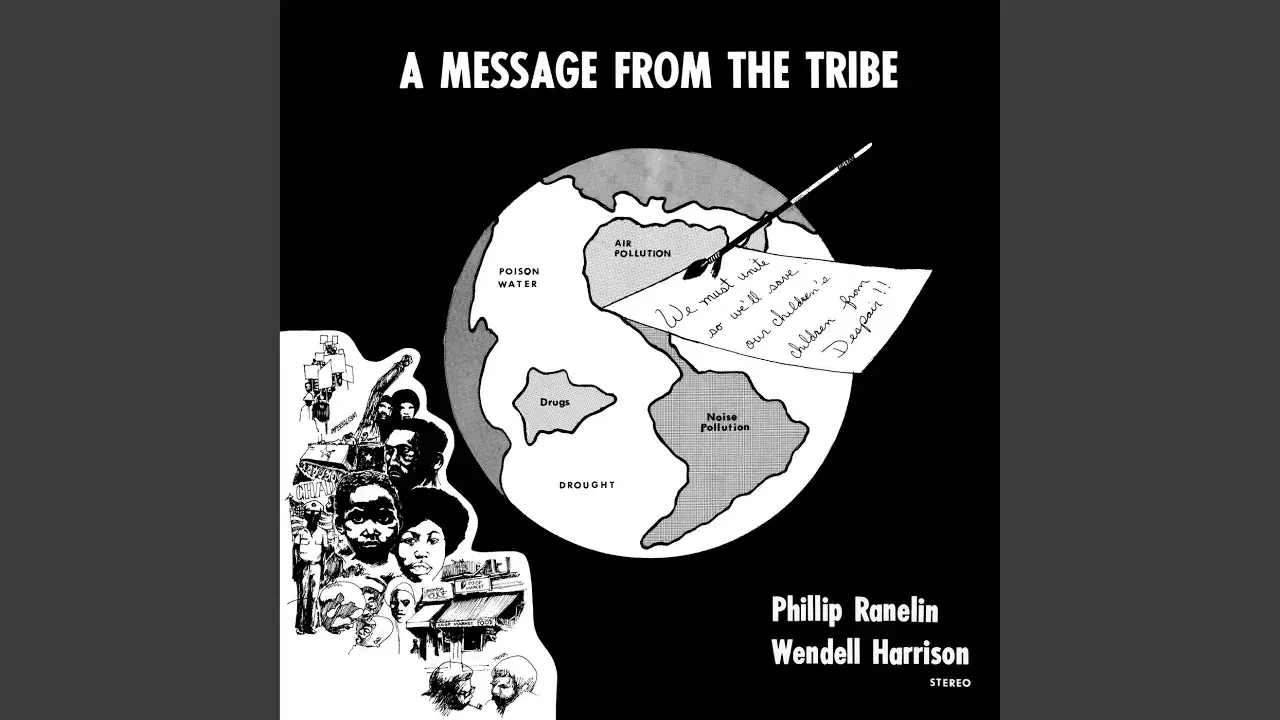 A Message From The Tribe - Phil Ranelin, Wendell Harrison