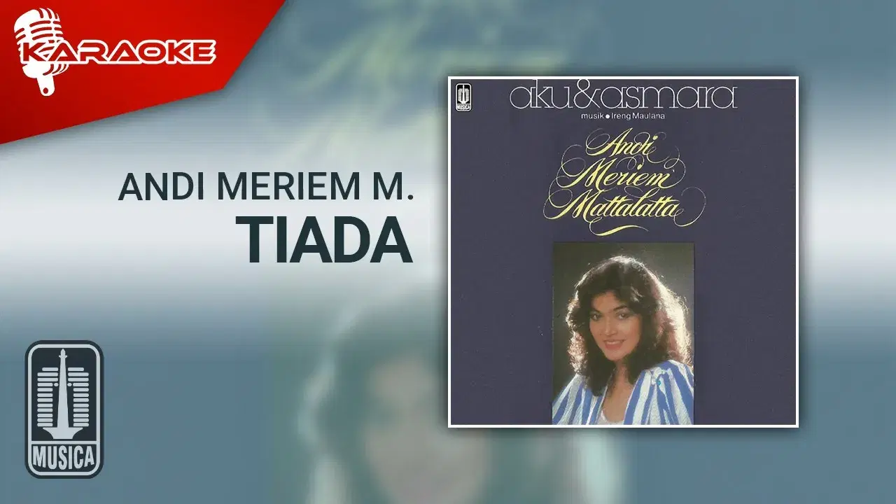 Aku & Asmara - Andi Meriem Mattalatta