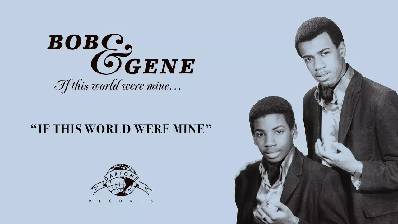 If This World Were Mine... - Bob & Gene