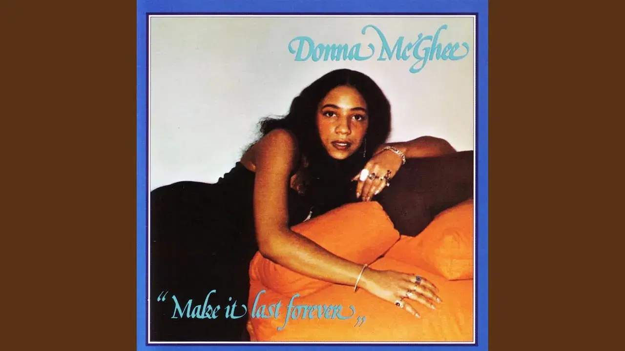 Make It Last Forever - Donna McGhee