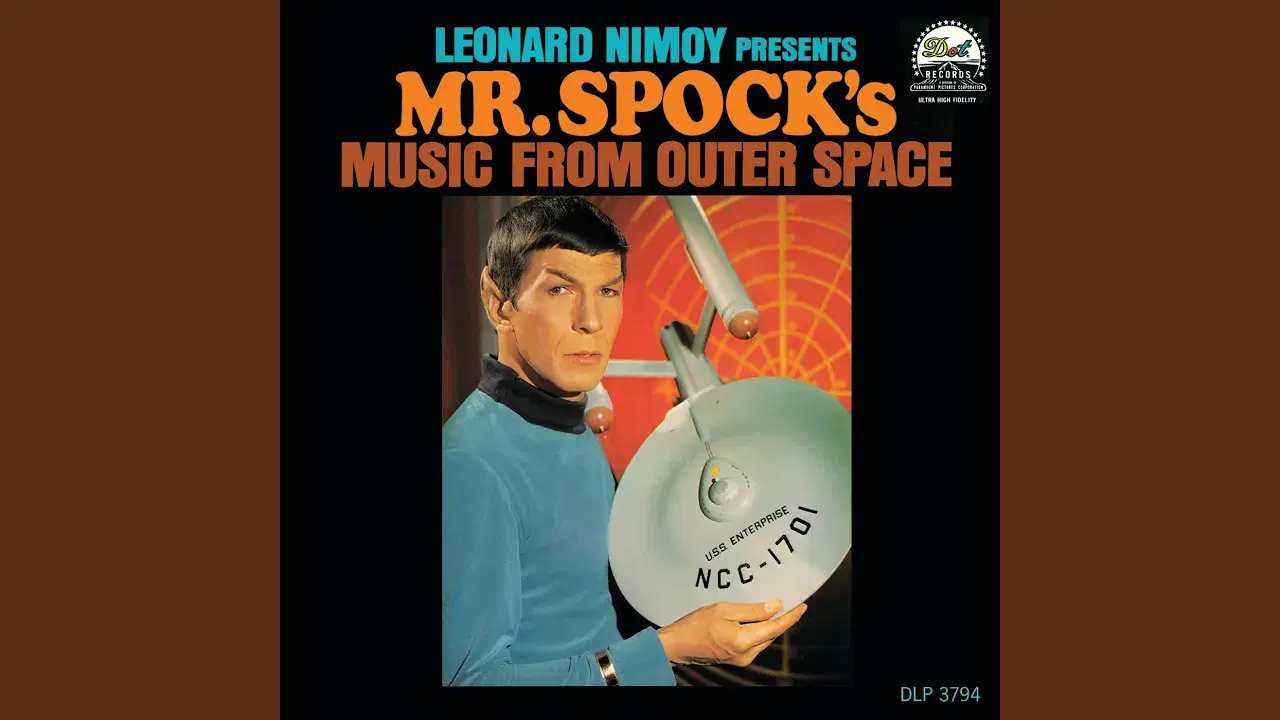 Mr. Spock's Music From Outer Space - Leonard Nimoy