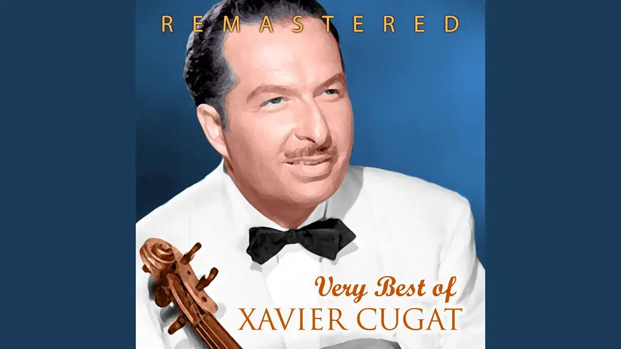 100 Greatest Latin Classics - Xavier Cugat